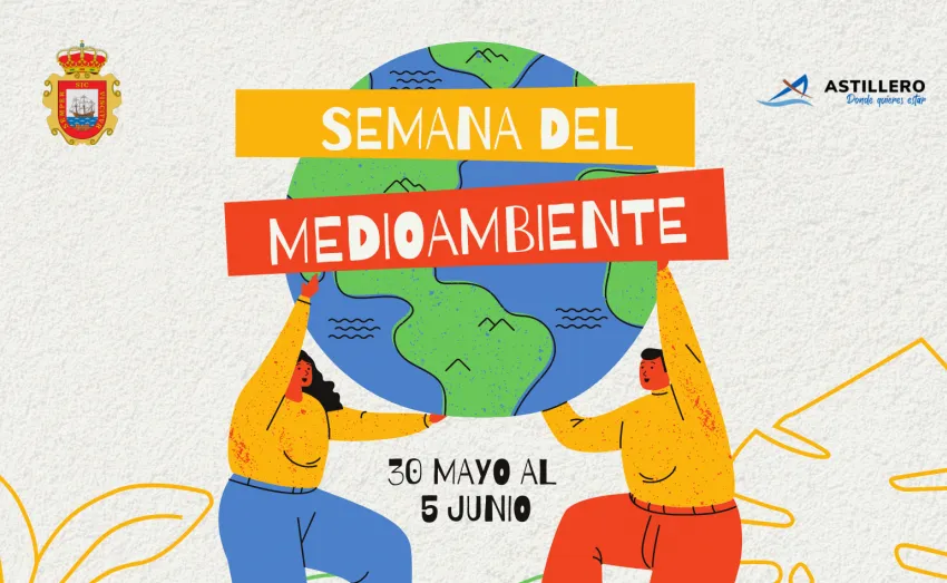  EL AYUNTAMIENTO DE ASTILLERO ORGANIZA LA SEMANA DEL MEDIOAMBIENTE