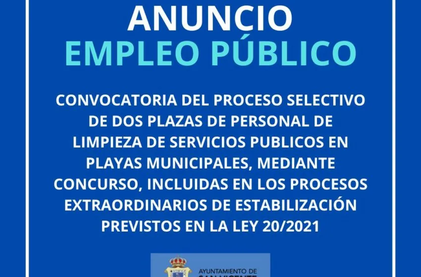  ANUNCIO EMPLEO PÚBLICO: DOS PLAZAS DE PERSONAL DE LIMPIEZA EN PLAYAS MUNICIPALES