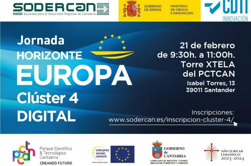  SODERCAN organiza con el CDTI una jornada sobre los programas de ayudas de Horizonte Europa en el área Digital