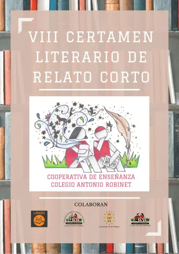  El Colegio Antonio Robinet de Vioño retoma su VIII Certamen literario de relato corto que tuvo que ser suspendido en 2020 debido a la pandemia