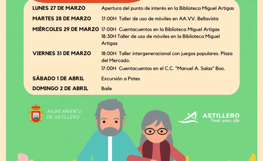  ASTILLERO CELEBRA LA III SEMANA DE LOS MAYORES DEL 27 DE MARZO AL 2 DE ABRIL