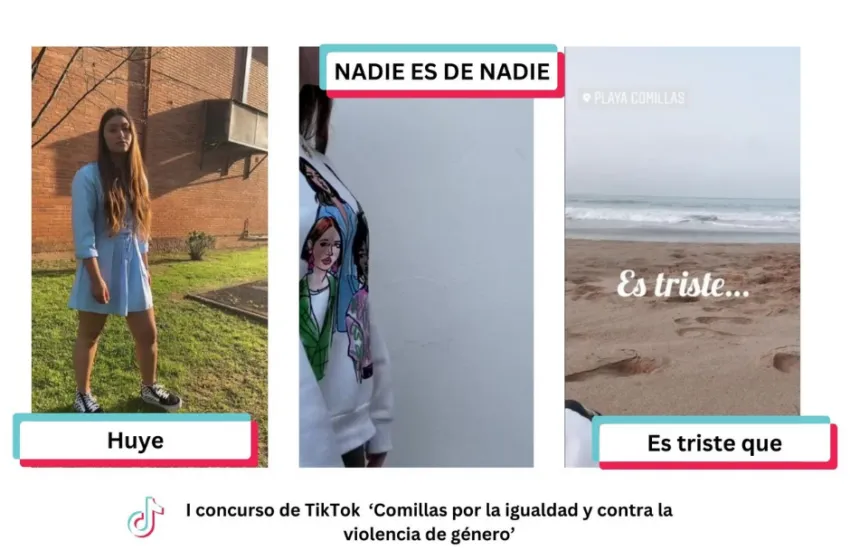  ‘Huye’, ‘No somos de nadie’ y ‘Es triste que’ son los vídeos ganadores del primer concurso de TikTok ‘Comillas por la igualdad y contra la violencia de género’