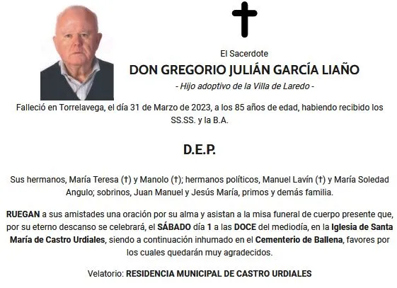 Noticias de Cantabria | El Cántabro | EL AYUNTAMIENTO DE LAREDO EXPRESA SU MÁS SENTIDO PESAR POR EL FALLECIMIENTO DE GREGORIO JULIÁN GARCÍA LIAÑO, SACERDOTE E HIJO ADOPTIVO DE LA VILLA