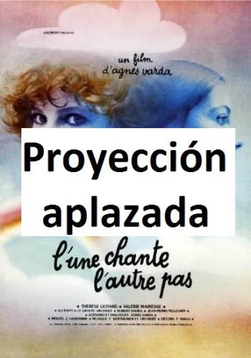  Aplazada la proyección de la película ‘Una canta, la otra no’, programada por la Filmoteca Regional para este viernes debido a la celebración del Festival de cine de Piélagos