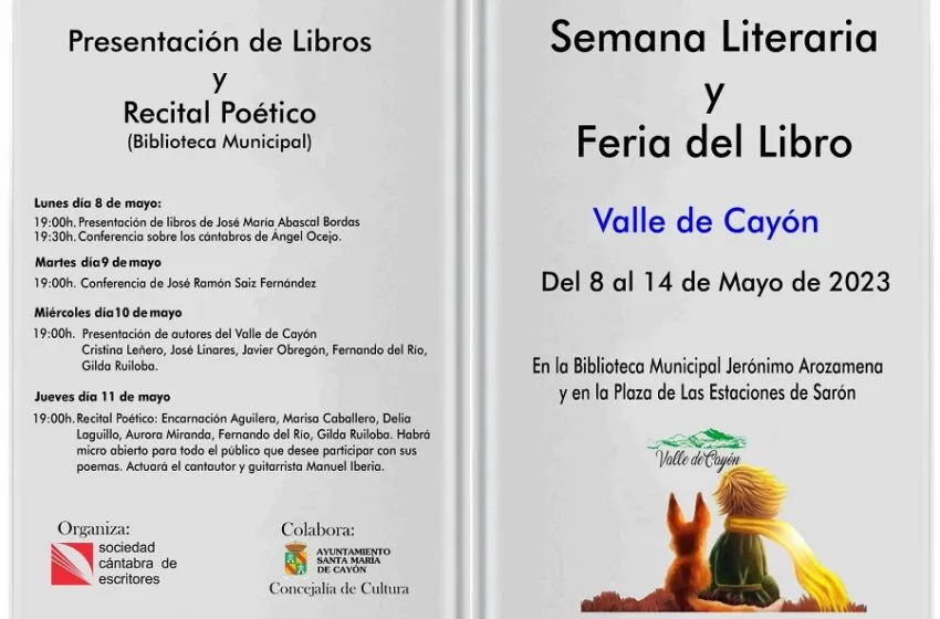  II SEMANA LITERARIA Y FERIA DEL LIBRO DE LA SOCIEDAD CÁNTABRA DE ESCRITORES Y EL AYUNTAMIENTO DE SANTA MARÍA DE CAYÓN