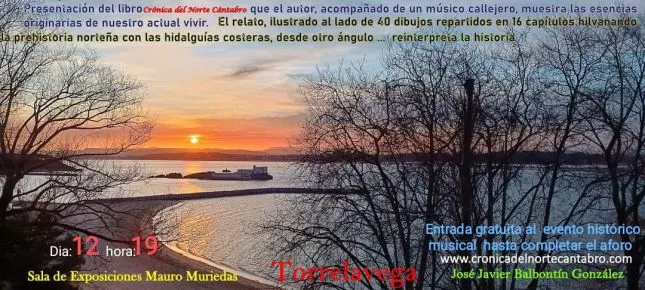  Presentación del libro: ‘Crónica del Norte Cántabro’ de José Javier Balbontín