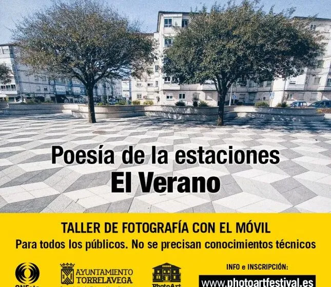  Este fin de semana se imparte el Taller de fotografía con el móvil: ‘Poesía de las Estaciones. El verano’