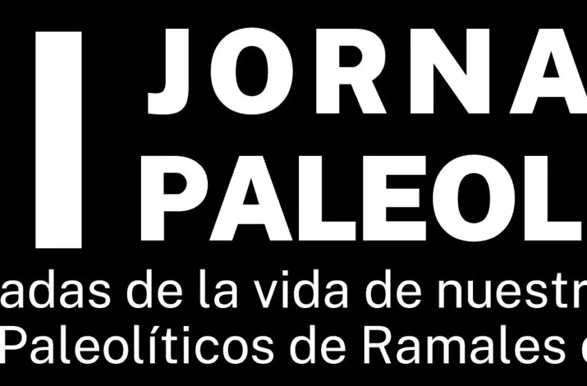  I Jornadas del Paleolítico 2023