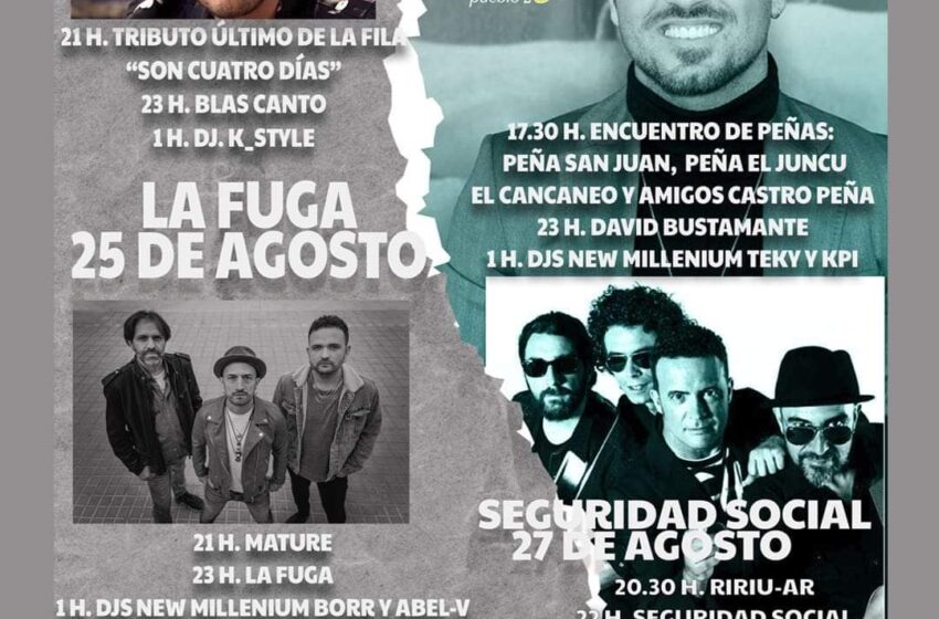  BUSTAMANTE, BLAS CANTÓ, LA FUGA Y SEGURIDAD SOCIAL ACTUARÁN EN LAS FIESTAS DE SAN GINÉS