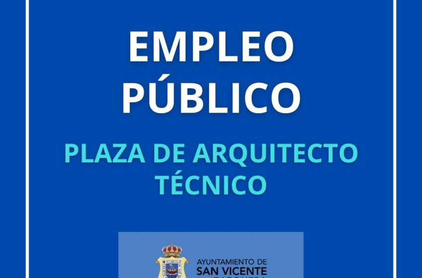  LISTADO DEFINITIVO DE ADMITIDOS Y EXCLUIDOS, LUGAR, FECHA Y HORA CELEBRACION PRIMER EJERCICIO, CORRESPONDIENTE AL PROCESO PARA LA SELECCION DE UNA PLAZA DE ARQUITECTO TECNICO