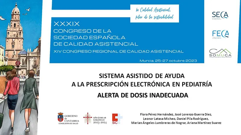 Noticias de Cantabria | El Cántabro | La Consejería de Salud implanta un sistema de seguridad para alertar de prescripción de dosis inadecuada en Pediatría de los hospitales del Servicio Cántabro de Salud