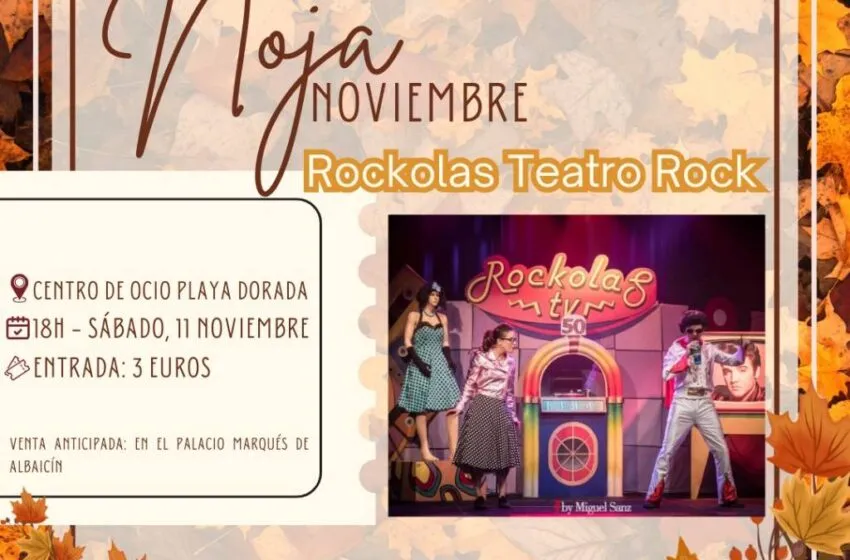  El Centro de Ocio Playa Dorada acogerá el espectáculo Rockolas Teatro Rock el 11 de noviembre