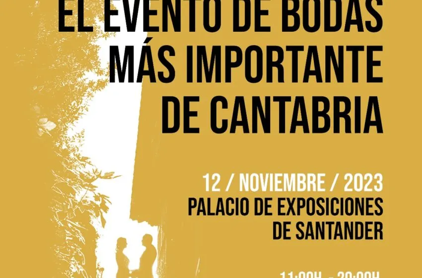 Noticias de Cantabria | El Cántabro | La Feria de Bodas se celebra este domingo con 50 proveedores y un amplio programa de actuaciones