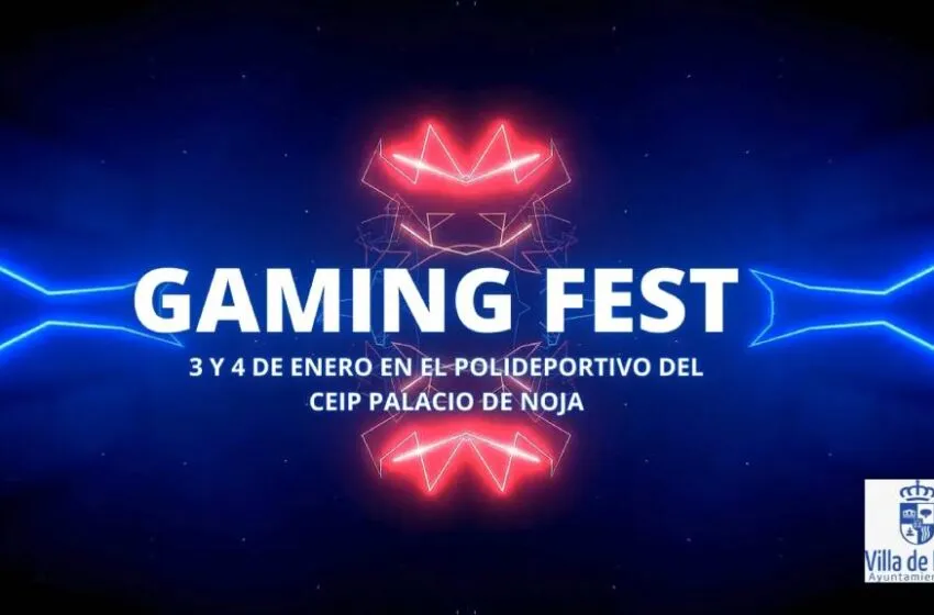  Noja acogerá los días 3 y 4 de enero el Gaming Fest, un festival de videojuegos y competiciones electrónicas