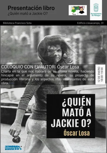 Óscar Losa presentará este viernes en la Biblioteca municipal de Renedo su última novela “¿Quién mató a Jackie O?”