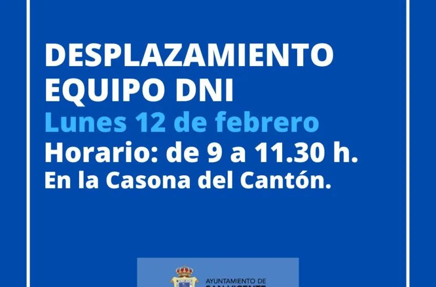 DESPLAZAMIENTO DE EQUIPO DNI – LUNES 12 DE FEBRERO