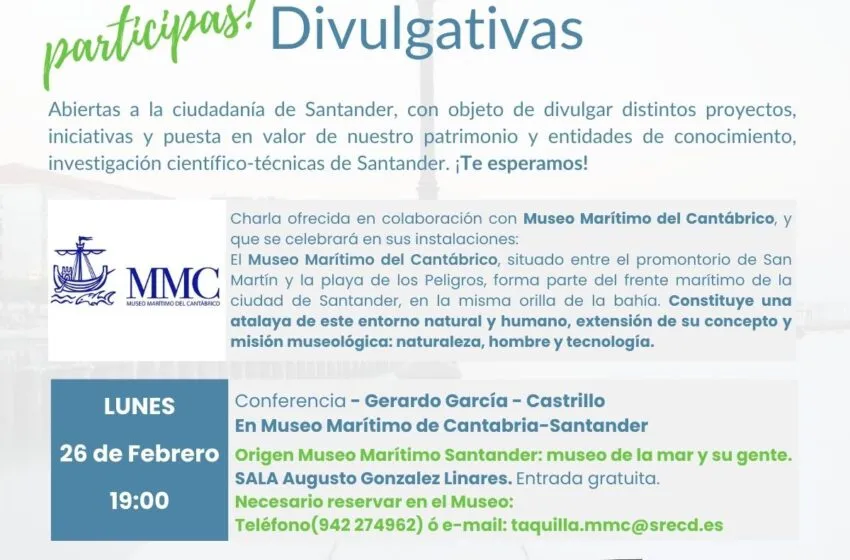  Santander organiza un ciclo de conferencias sobre su patrimonio histórico y natural