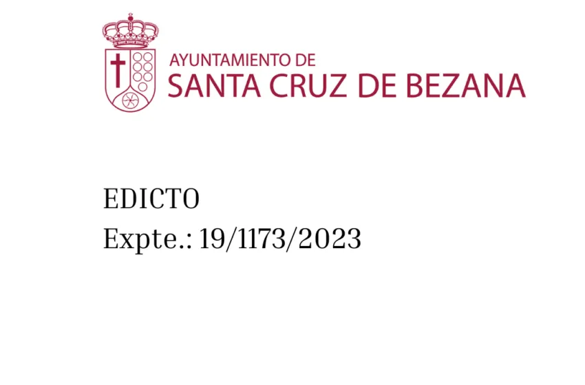Noticias de Cantabria | El Cántabro | EDICTO Expte.: 19/1173/2023 AYUNTAMIENTO DE SANTA CRUZ DE BEZANA