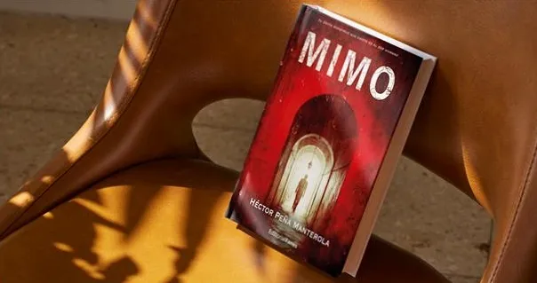 Segunda novela de Héctor Peña Manterola, MIMO