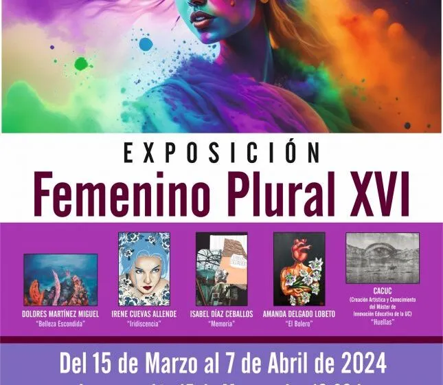  Este viernes se inaugura la 16ª edición de Femenino Plural