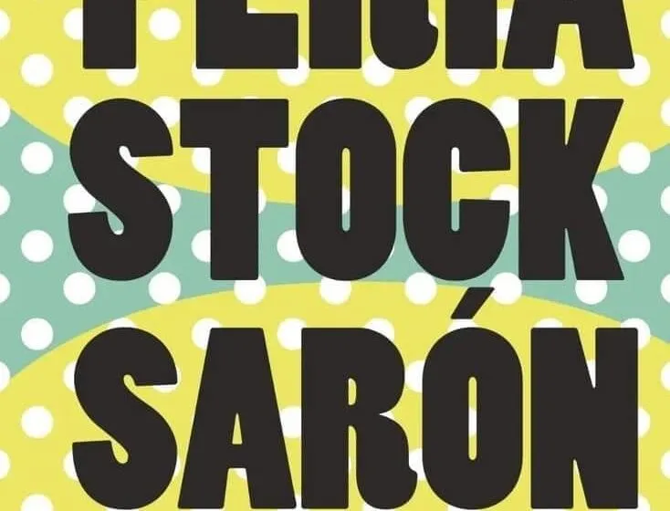 XVI Feria del Stock de Sarón