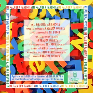  La Biblioteca municipal de Liencres invita a sus lectores más jóvenes a elegir su palabra favorita para celebrar el Día del libro