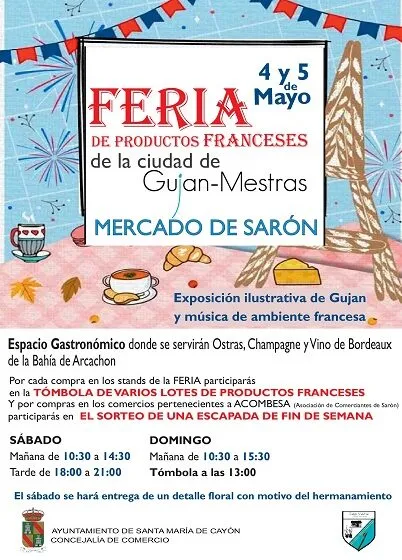 La Feria de Productos Franceses de Gujan-Mestras se celebra los días 4 y 5 de mayo en Sarón