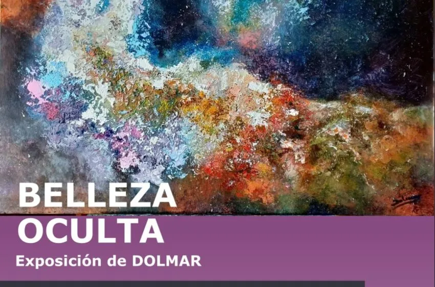 La artista Dolmar llega este martes al Museo Jesús Otero con su exposición ‘Belleza oculta’