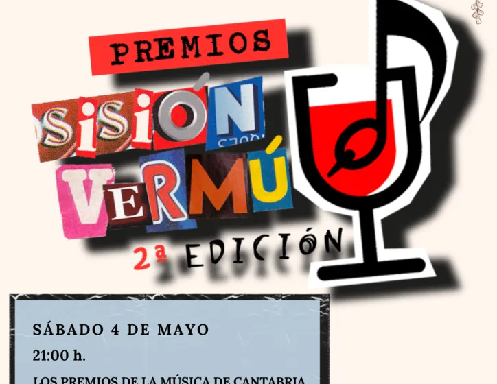  Premios de la música de Cantabria: Sisión Vermú