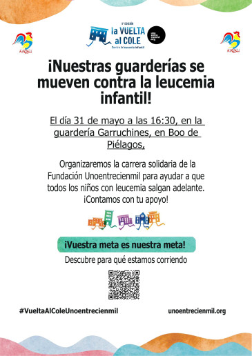  Las guarderías municipales de Piélagos y la Fundación Unoentrecienmil  organizarán el 31 de mayo una carrera solidaria contra la leucemia infantil