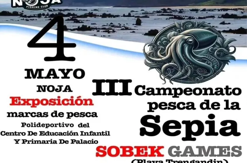  Noja acoge este fin de semana el III Campeonato de Pesca de la Sepia