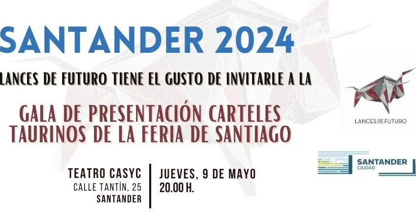  La gala de presentación de la Feria de Santiago se celebra el jueves 9 de mayo en Casyc