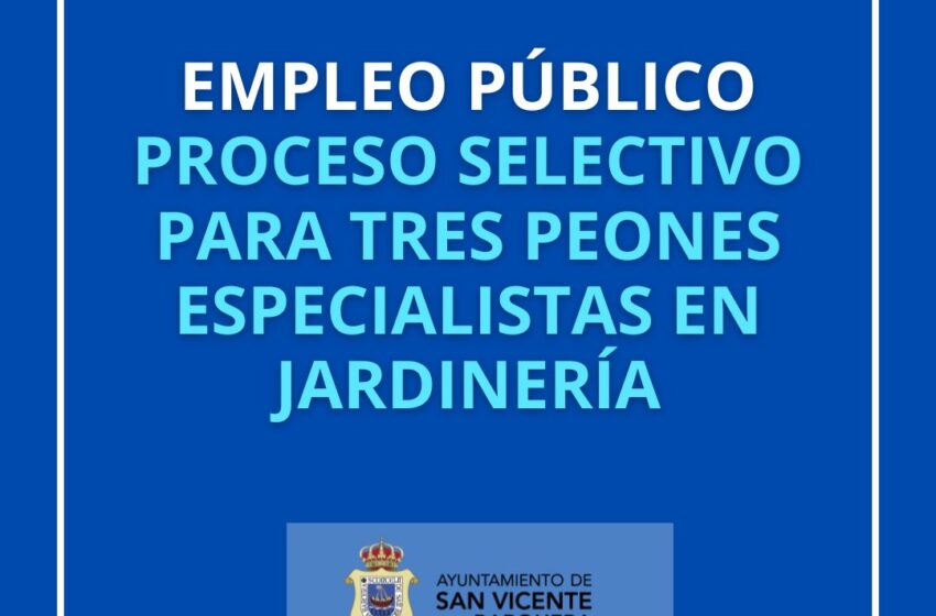  PROCESO SELECCIÓN 3 PEONES DE JARDINERÍA