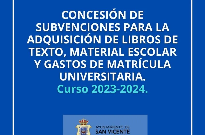 SUBVENCIONES PARA LA ADQUISICIÓN DE MATERIAL ESCOLAR