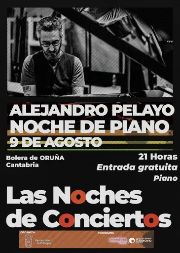 Noticias de Cantabria | El Cántabro | Alejandro Pelayo sustituirá este viernes a Simant Dúo en la quinta cita musical del Ciclo “Noches de conciertos” del Ayuntamiento de Piélagos