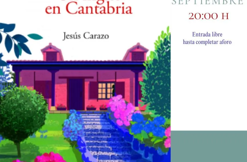Jesús Carazo presentará su novela “Un inglés en Cantabria” en la Biblioteca municipal Elena Soriano
