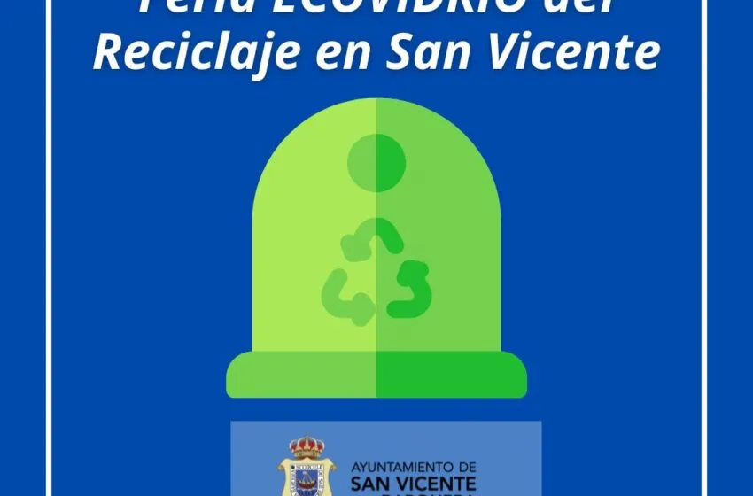 Noticias de Cantabria | El Cántabro | FERIA ECOVIDRIO DEL RECICLAJE