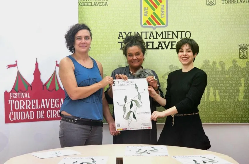 Noticias de Cantabria | El Cántabro | Presentado el 5º Festival ‘Torrelavega Ciudad de Circo’