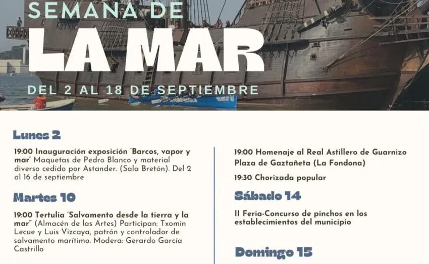 Noticias de Cantabria | El Cántabro | ASTILLERO RINDE HOMENAJE AL REAL ASTILLERO DE GUARNIZO CON LA CELEBRACIÓN DE LA SEMANA DE LA MAR