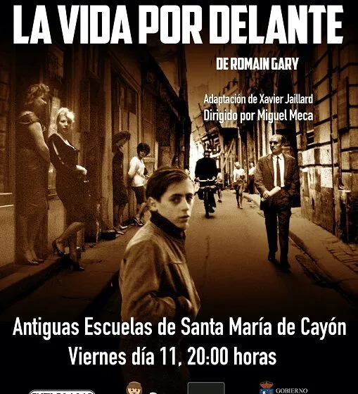  Hoy en las Antiguas Escuelas de Santa Maria de Cayón a las 20:00h, se representará la obra de Teatro “La vida por delante” por Entrecajas Fusión Teatro con entrada gratuita
