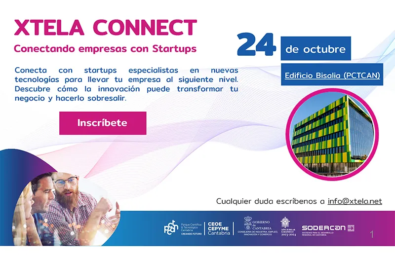 Noticias de Cantabria | El Cántabro | El PCTCAN acogerá la semana que viene el 'Xtela Connect', un encuentro para impulsar la conexión entre empresas cántabras y startups tecnológicas de vanguardia