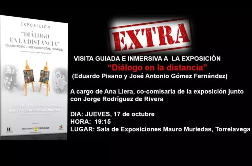 Noticias de Cantabria | El Cántabro | Visita guiada a la exposición 'Diálogo en la distancia'