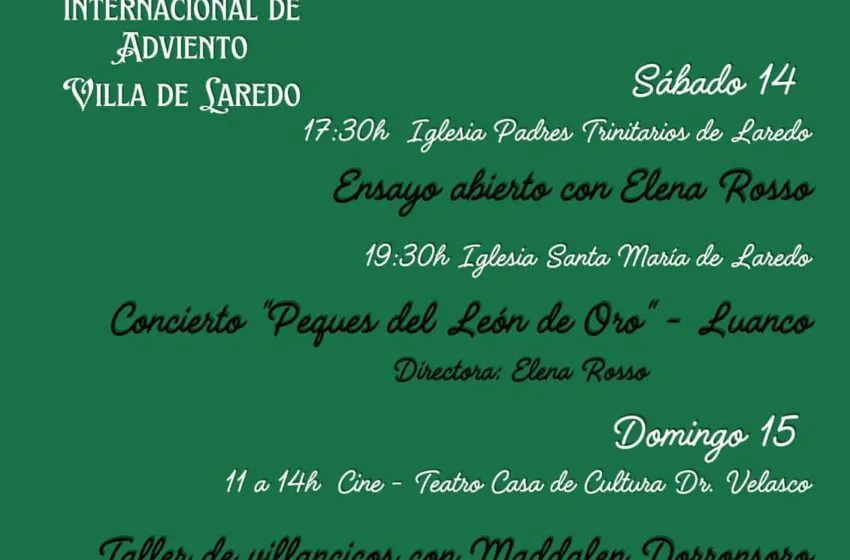 Noticias de Cantabria | El Cántabro | La primera edición del Festival Internacional de Adviento Villa de Laredo se celebrará los días 14 y 15 de diciembre