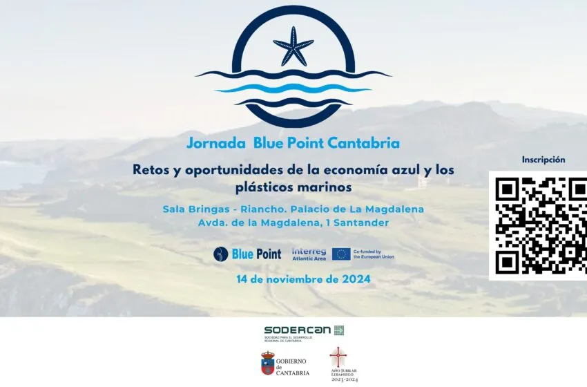  El proyecto europeo Blue Point arranca en Cantabria con una jornada sobre retos y oportunidades de la economía azul y los plásticos marinos