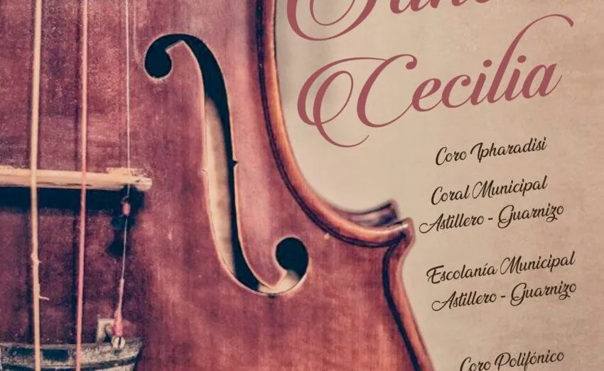  ASTILLERO CELEBRARÁ UN FIN DE SEMANA ESPECIAL EN HONOR A SANTA CECILIA