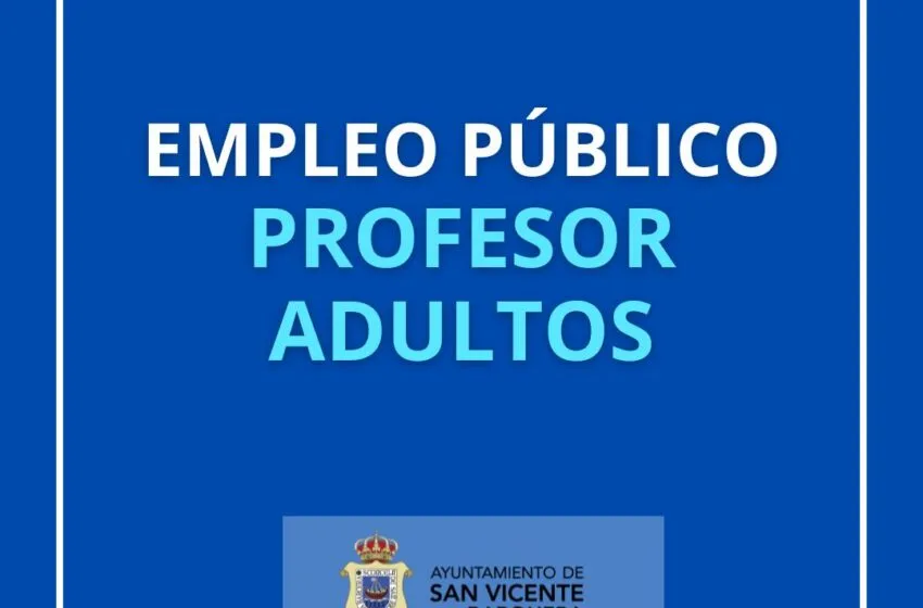  LISTADO PROVISIONAL DE ASPIRANTES ADMITIDOS Y EXCLUIDOS SELECCIÓN DE UNA PLAZA DE PROFESOR ADULTOS