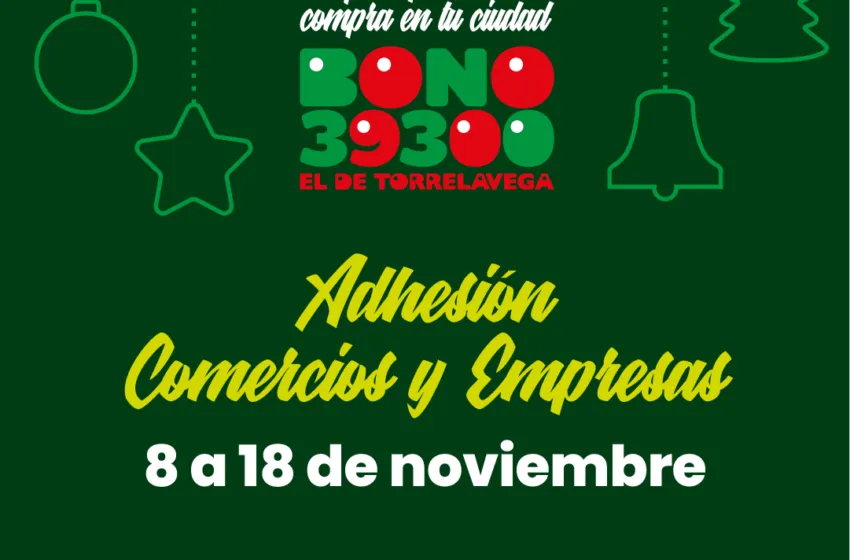 Abierta la inscripción de comercios para la 7ª edición de la Campaña Bono 39300