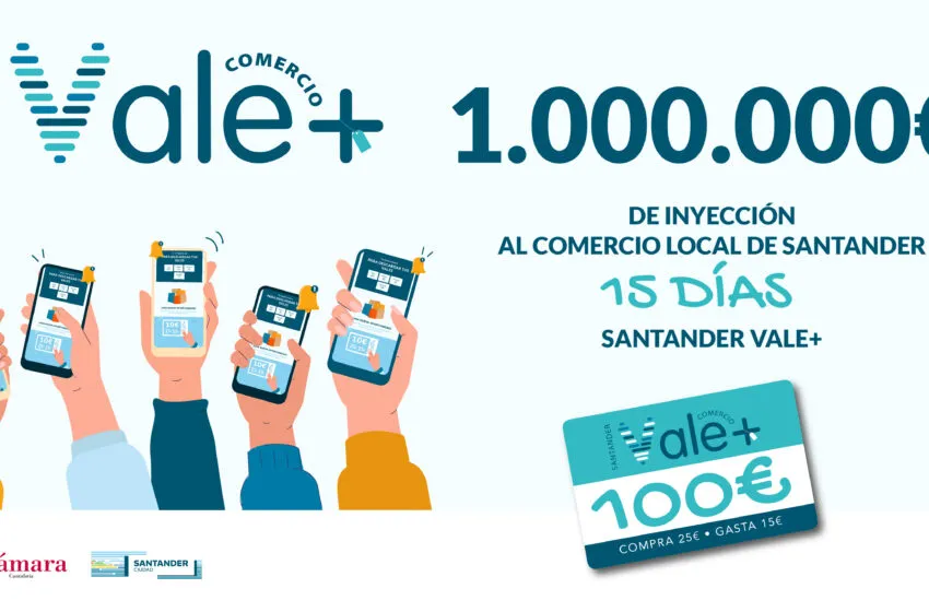 Noticias de Cantabria | El Cántabro | ‘Santander Vale+’ genera ya más de un millón de euros en ventas en comercio