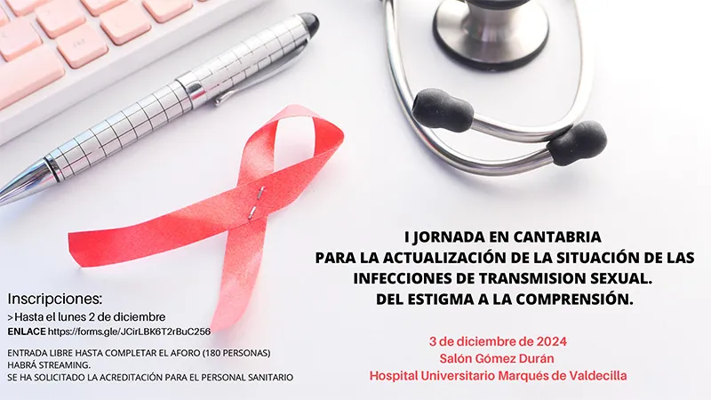  Valdecilla acoge el próximo martes la I Jornada en Cantabria para la actualización de la situación de las ITS y VIH