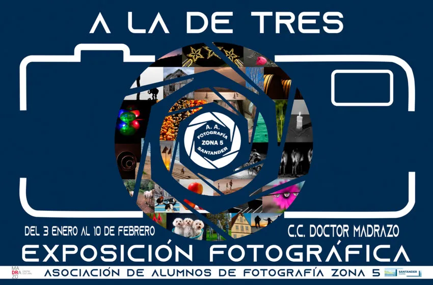 Noticias de Cantabria | El Cántabro | El Doctor Madrazo acoge la exposición colectiva ‘A la de tres’, de Alumnos de Fotografía Zona 5